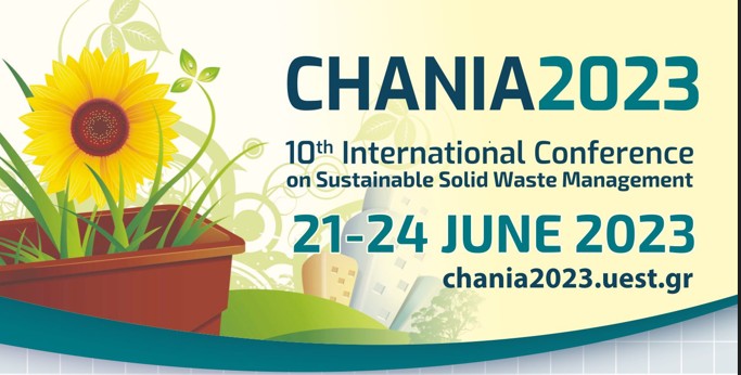 CHANIA 2023: Συμμετοχή στο Διεθνές Συνέδριο-Αειφόρος Διαχείριση Στερεών Αποβλήτων